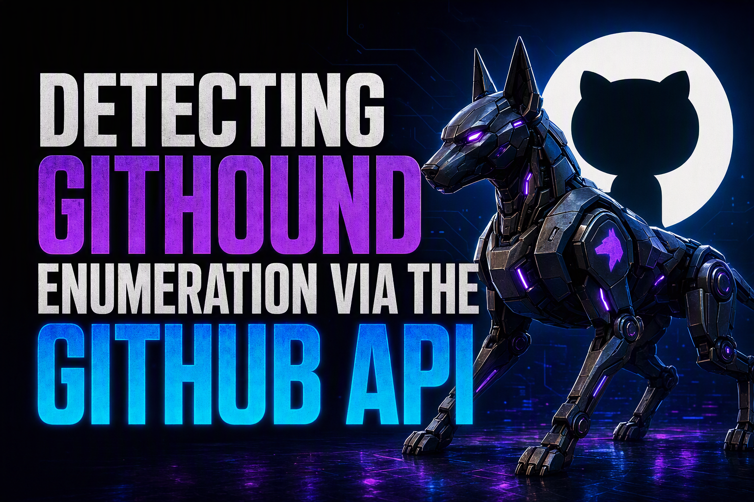 Featured image for Detecting GitHound Enumeration via the GitHub API